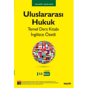Uluslararası Hukuk Temel Ders Kitabı İngilizce Özetli